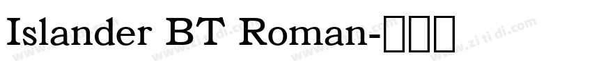 Islander BT Roman字体转换